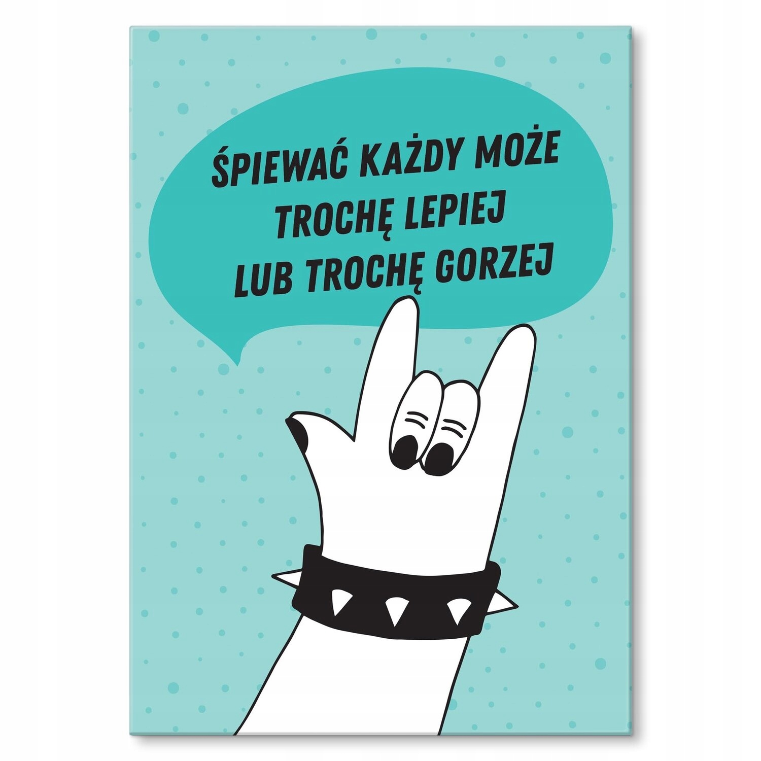 Kovový plakát Zpívat může každý Dárek 30 x 42 cm