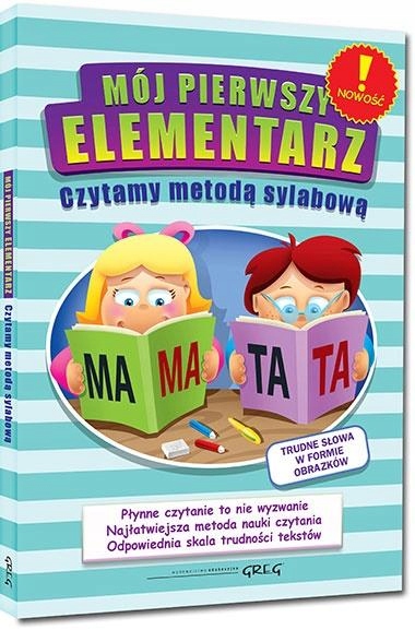 

Mój Pierwszy Elementarz Czyt. M. Sylab. Br Gre..