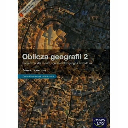 Oblicza geografii 2 Podręcznik Zakres rozszerzony
