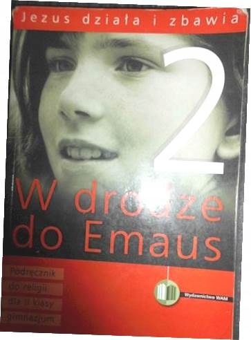W drodze do Emaus 2 - Praca zbiorowa