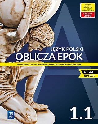 OBLICZA EPOK 1 LO PODRĘCZNIK CZĘŚĆ 1 + 2 JĘZYK POLSKI WSIP /zestaw/ ISBN 9788302204210