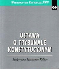 USTAWA O TRYBUNALE KONSTYTUCYJNYM