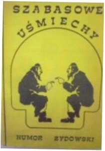 Szabasowe uśmiechy - praca zbiorowa