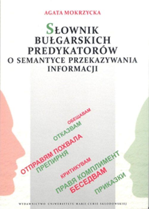 Słownik bułgarskich predykatorów o semantyce..
