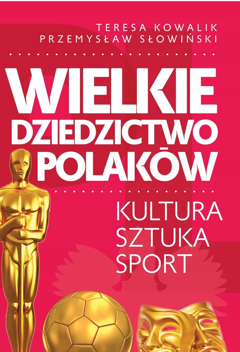 Wielkie Dziedzictwo Polaków Słowiński