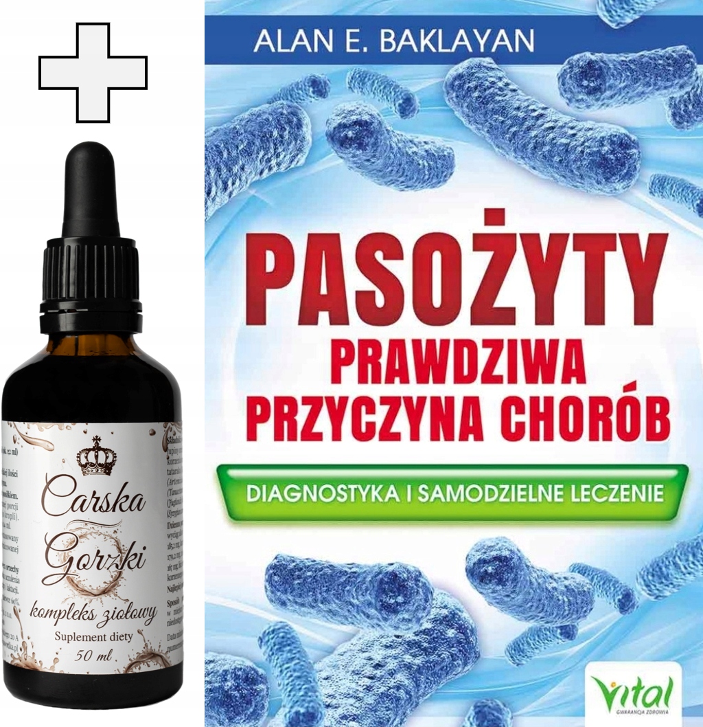 Carska Gorzki kompleks ziołowy 50ml Pasożyty prawdziwa przyczyna chorób