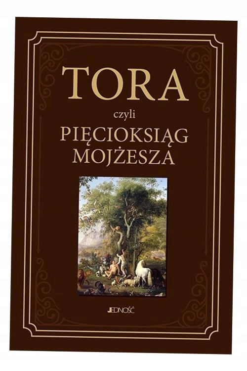 TORA, CZYLI PIĘCIOKSIĄG MOJŻESZA WALDEMAR CHROSTOWSKI