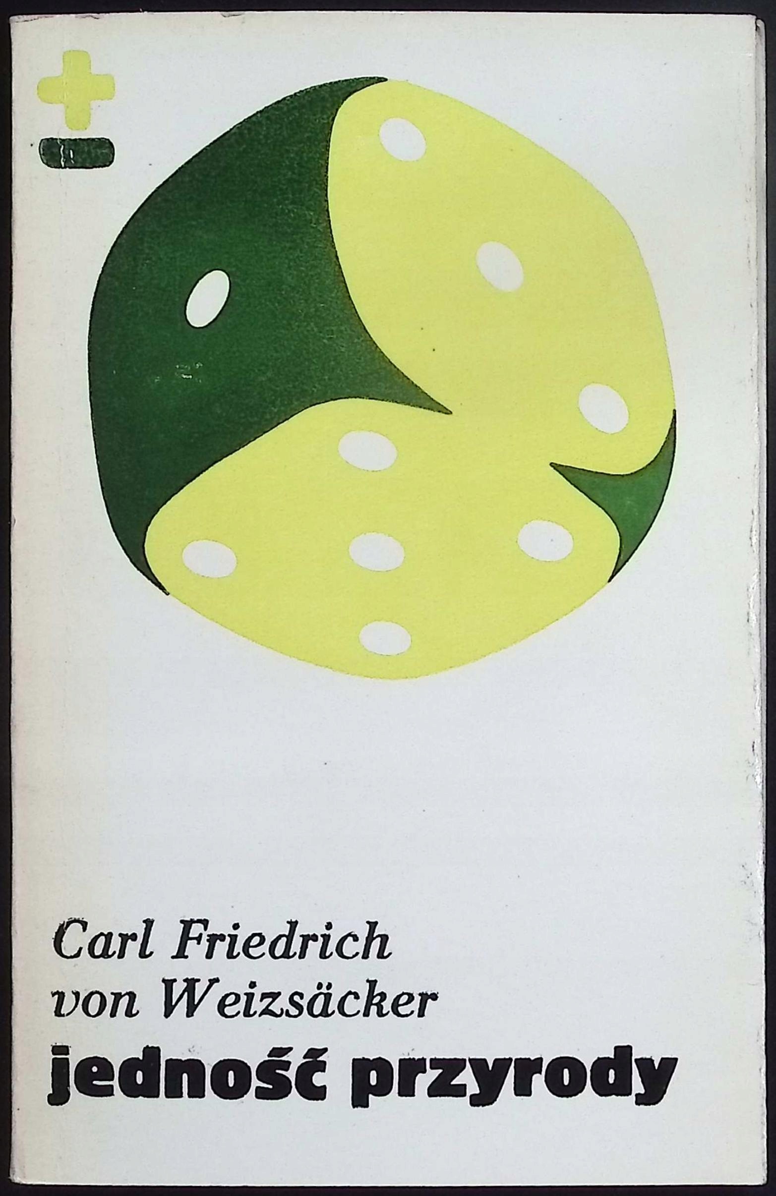 Jedność przyrody Carl Friedrich von Weizsacker