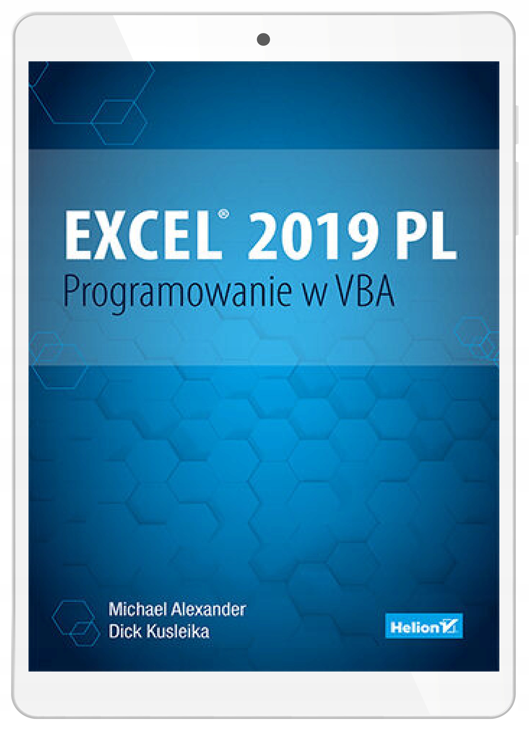 Excel 2019 PL. Programowanie w VBA