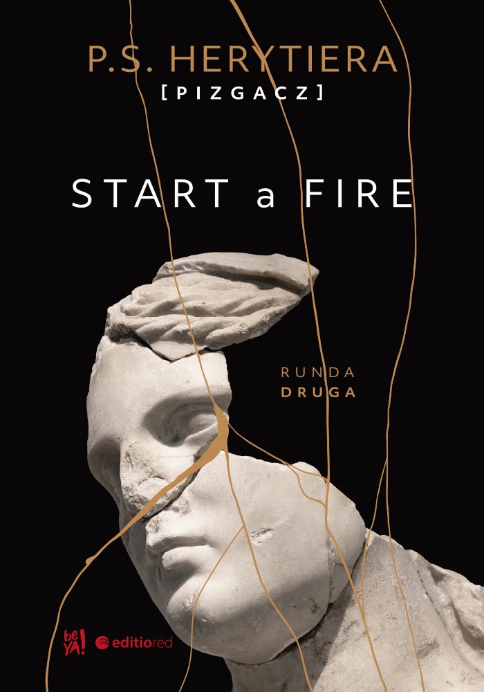 

Start A Fire Runda Druga P.s. Herytiera