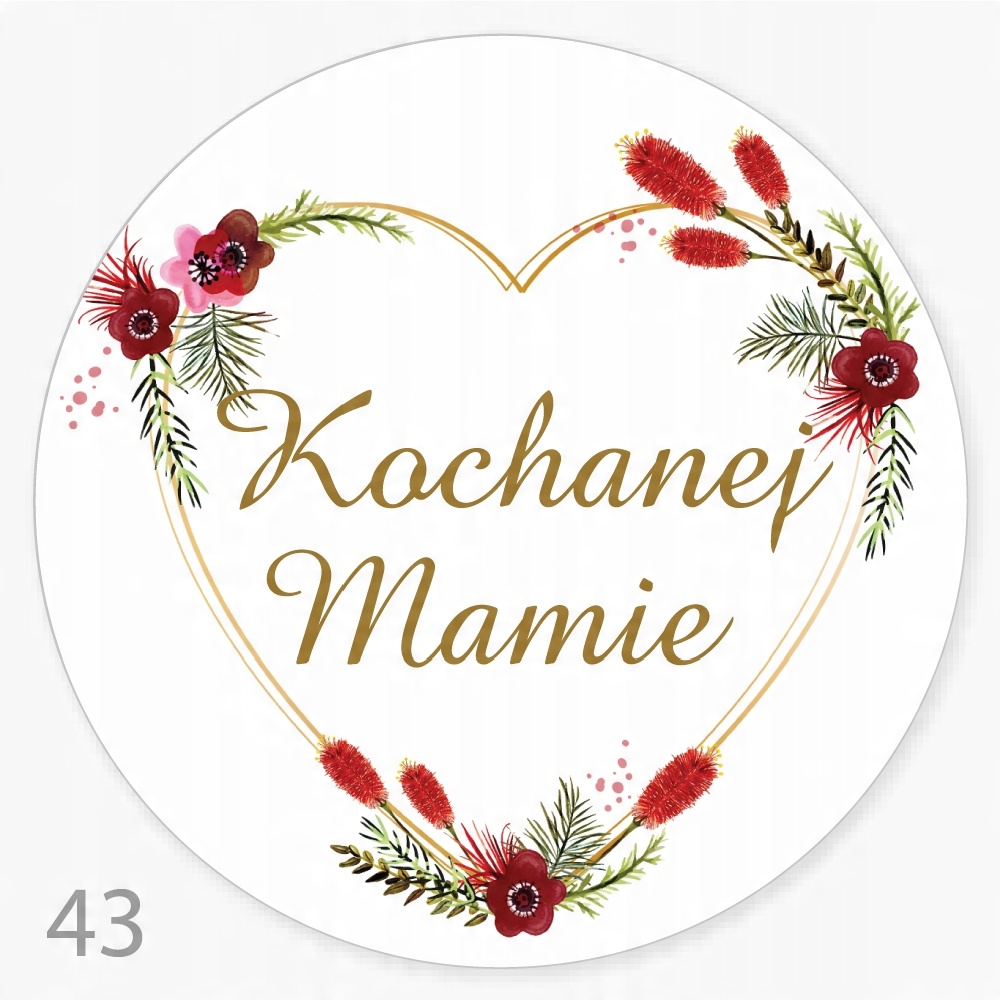 

Naklejka Kochanej Mamie FI55 upominek 48sz