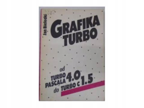 Grafika Turbo od Turbo Pascala - Jan Bielecki