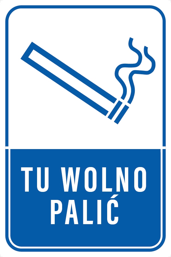 TABLICZKA TU WOLNO PALIĆ PCV 20X30