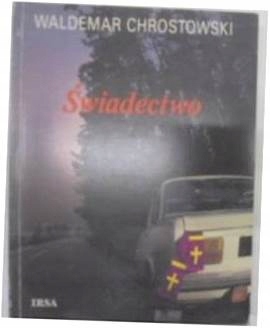 Świadectwo - W.Chrostowski