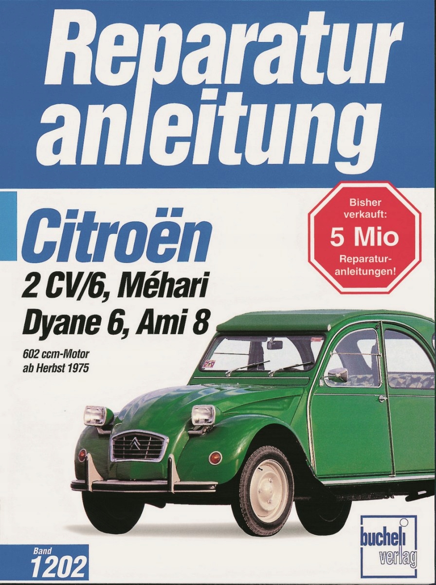 Citroen 2CV Mehari Dyane Ami 75-90 инструкция по эксплуатации