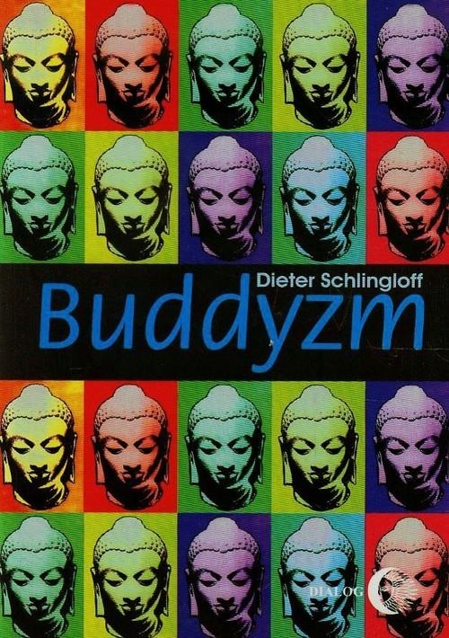 Buddyzm, Schlingloff Dieter