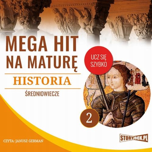 MEGA HIT NA MATURĘ. HISTORIA 2. ŚREDN.. AUDIOBOOK