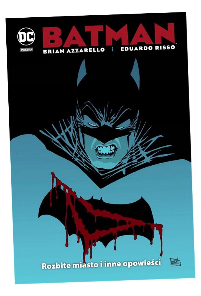 DC DELUXE BATMAN ROZBITE MIASTO I INNE OPOWIEŚCI BRIAN AZZARELLO, EDUARDO R
