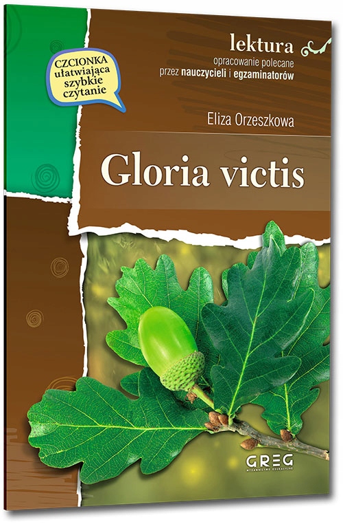 

Gloria victis Lektura z opracowaniem Orzeszkowa