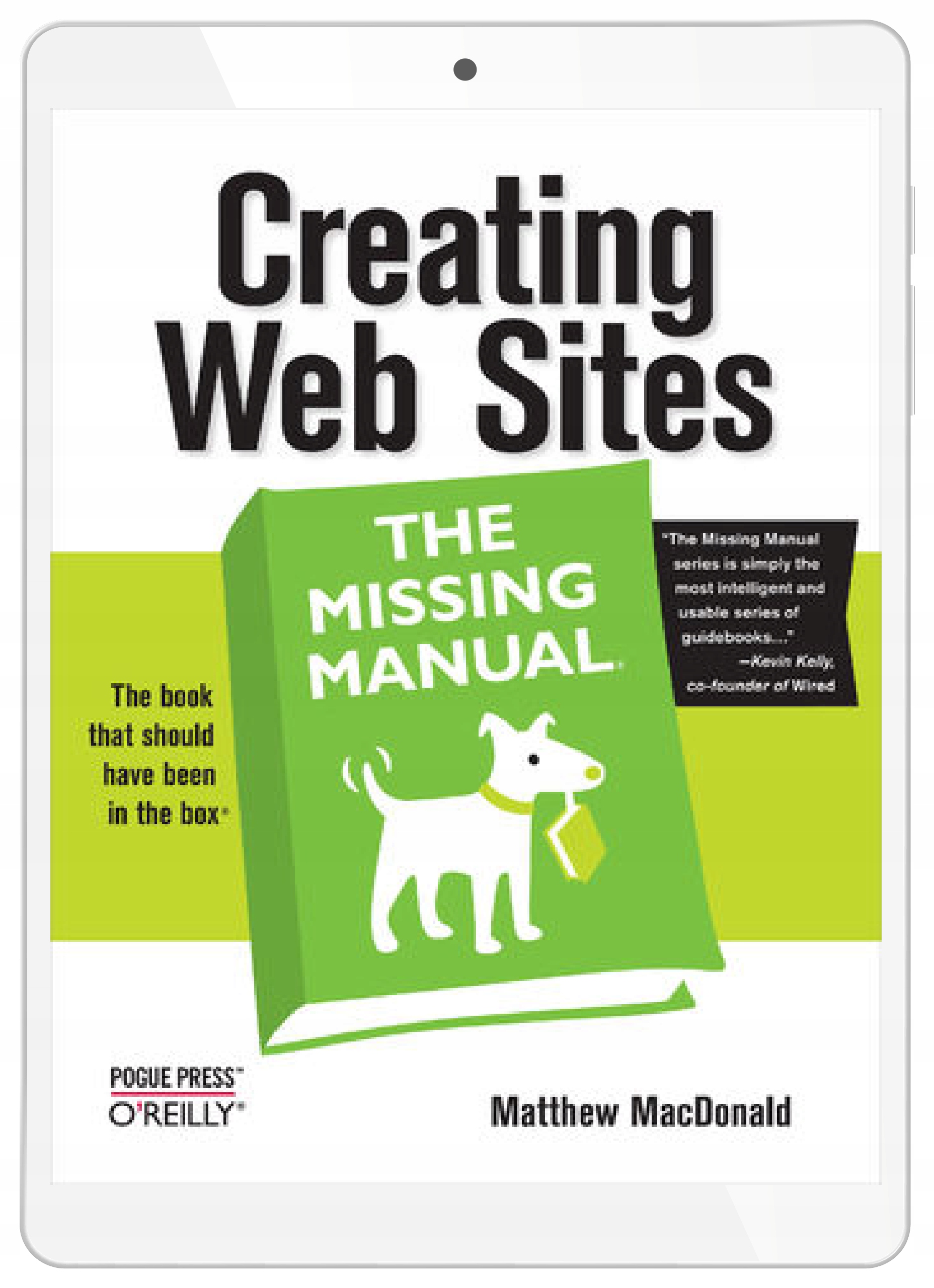 Creating Web Sites: The Missing Manual. The