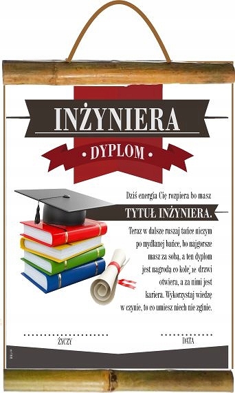 

dyplom z listewkami Inżyniera obrona pracy