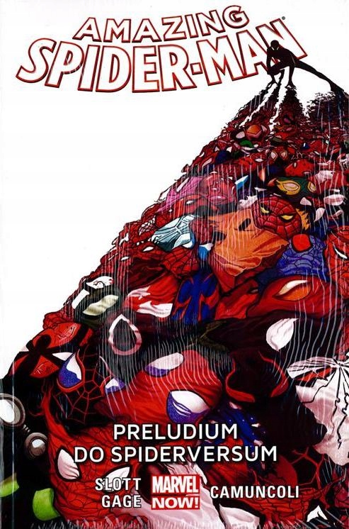 AMAZING SPIDER-MAN tom 2: PRELUDIUM DO SPIDERVERS