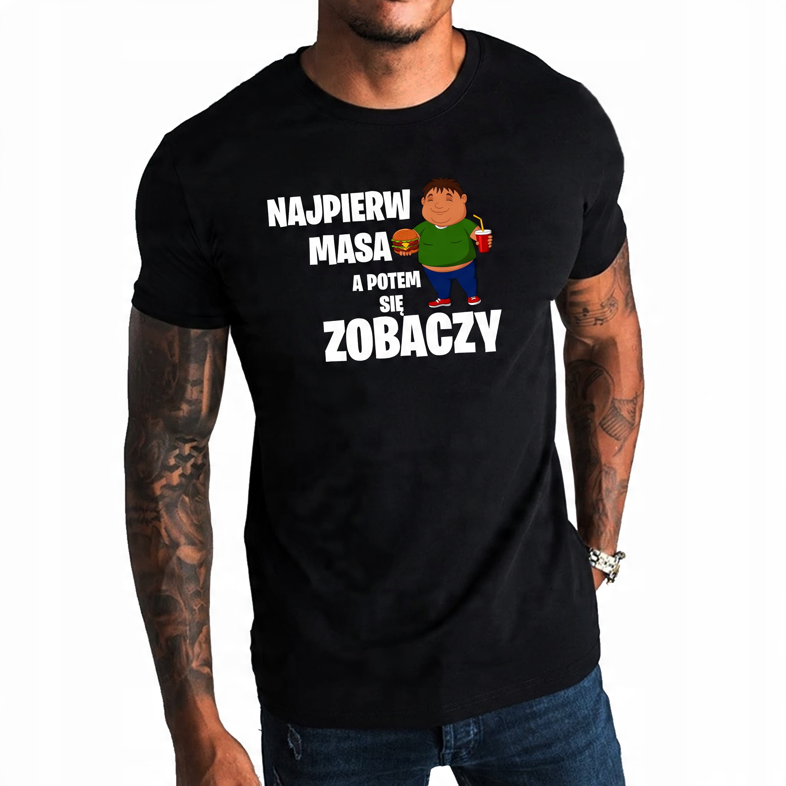 

Koszulka męska Najpierw masa 4XL