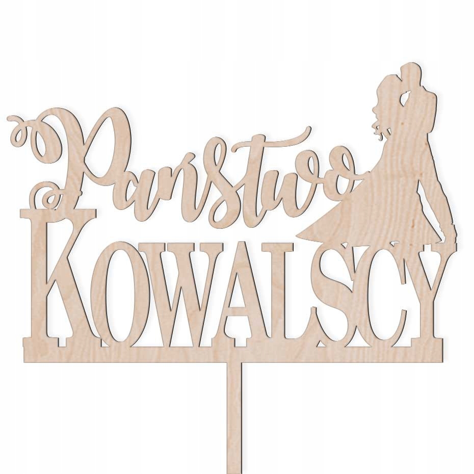 TOPPER TORT WESELNY PARA NAPIS PAŃSTWO NAZWISKO DEKORACJA TOPER DREWNIANY