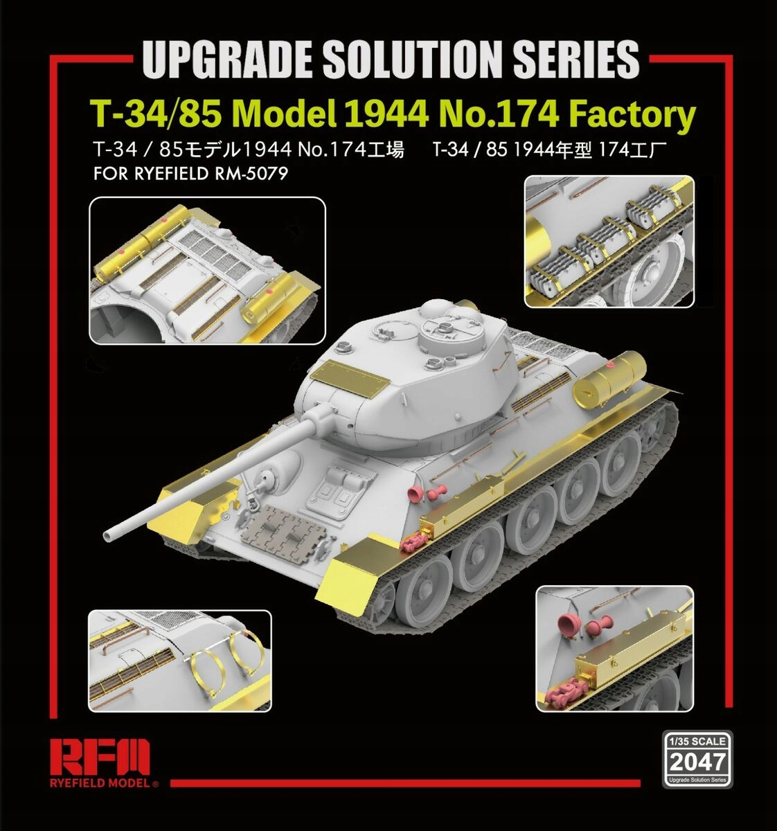 Upgrade Solution Series pro RM-5079 T-34/85 Model 1944 No.174 Factory 1:35