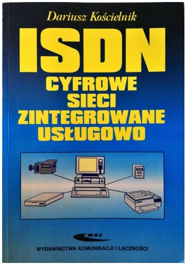 ISDN cyfrowe sieci zintegrowane usługowo