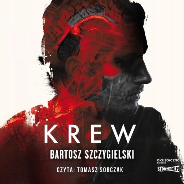 Krew. Audiobook Bartosz Szczygielski