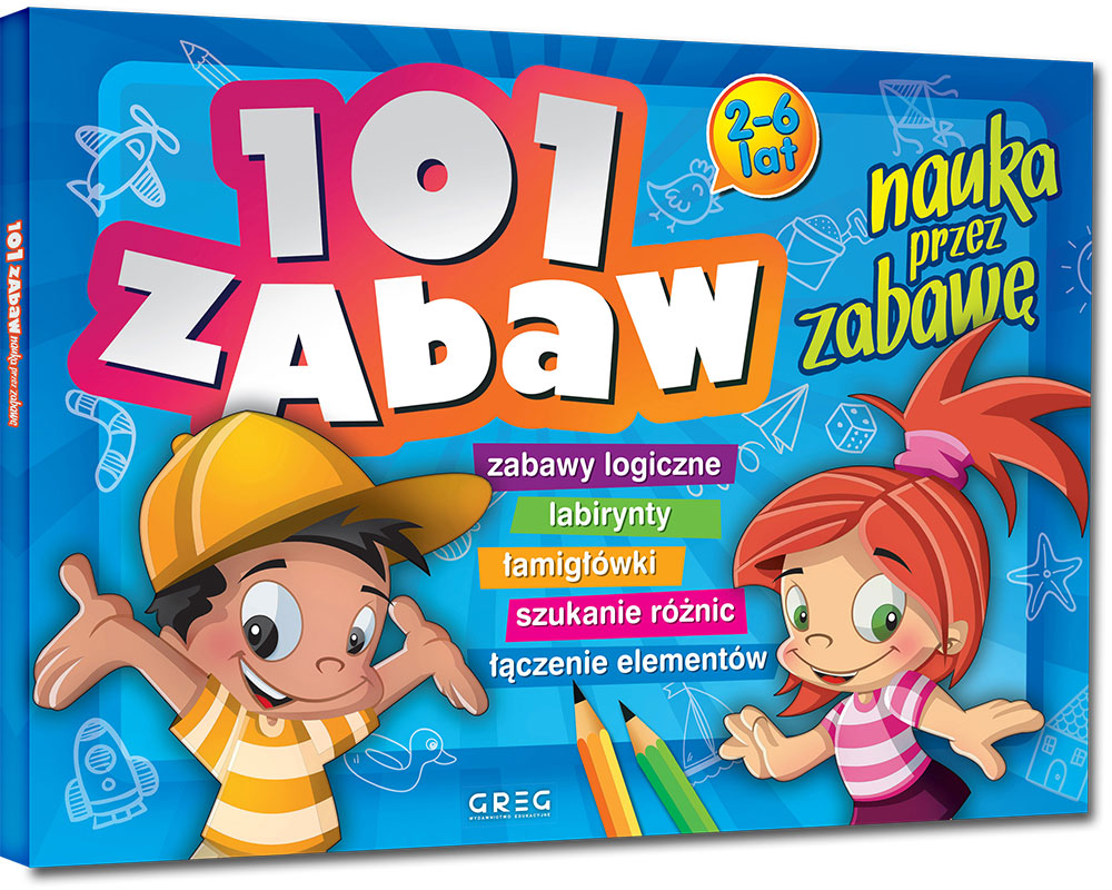

Greg 101 Zabaw Nauka Przez Zabawę Zagadki 2-5 Lat
