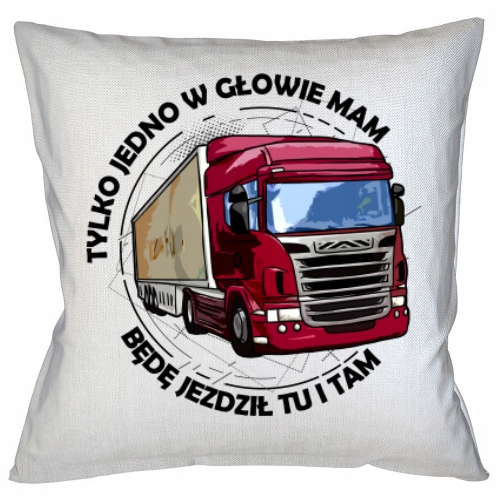 

Poszewka Dla Kierowcy Tira Mąż Tata Brat
