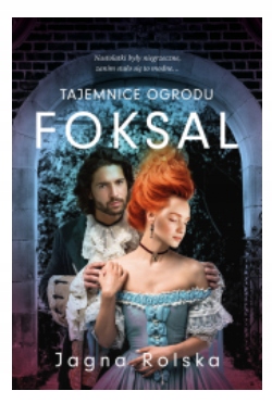 TAJEMNICE OGRODU FOKSAL JAGNA ROLSKA NOWA