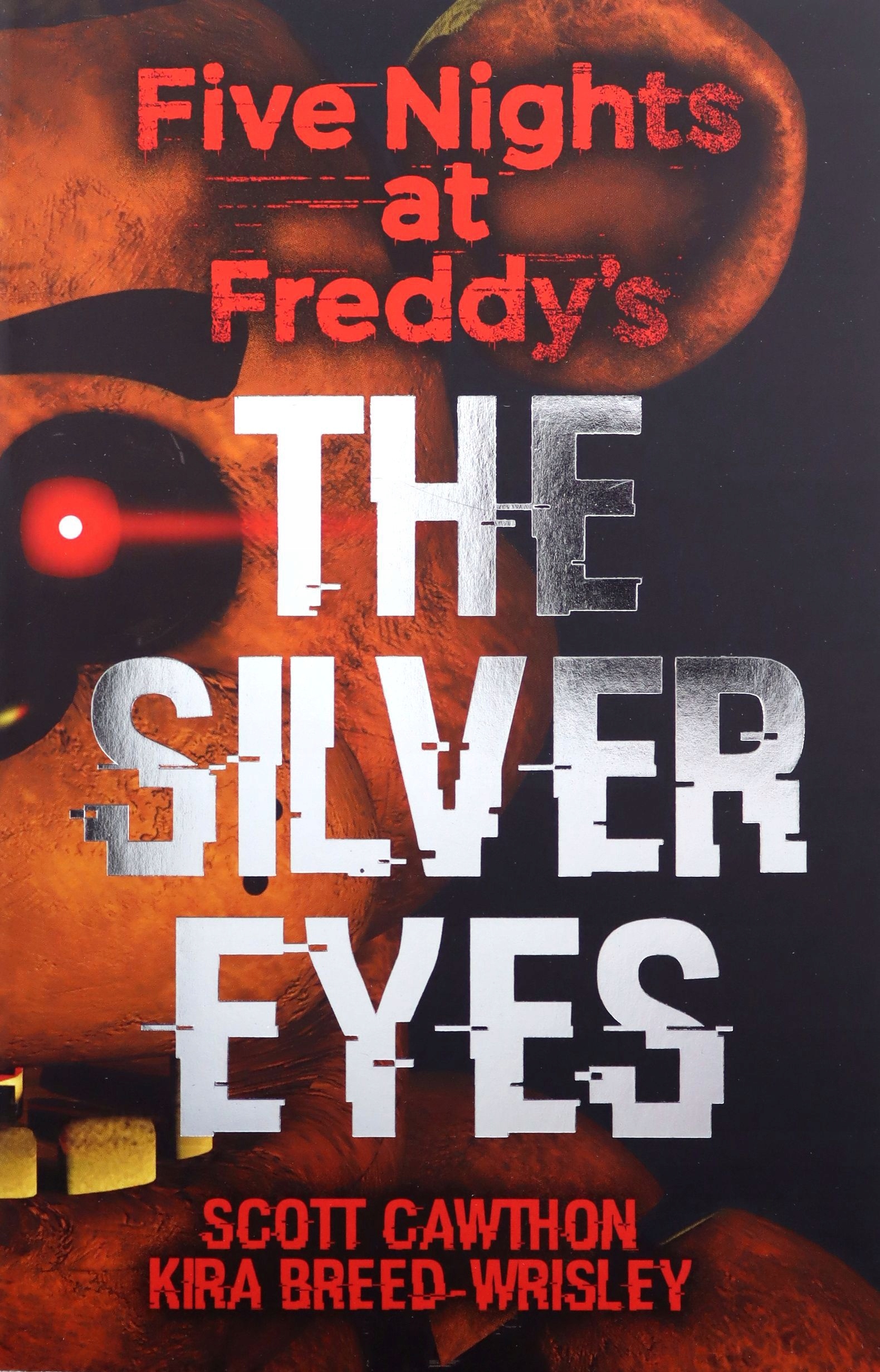 

Five Nights At Freddy's: The Silver Eyes Scott C