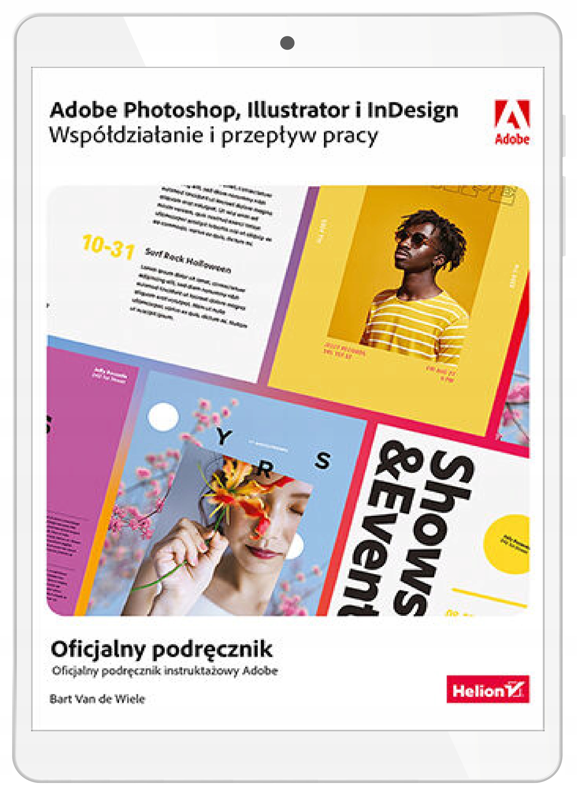 Adobe Photoshop, Illustrator i InDesign