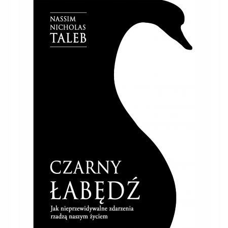 

Czarny łabędź Nassim Nicholas Taleb
