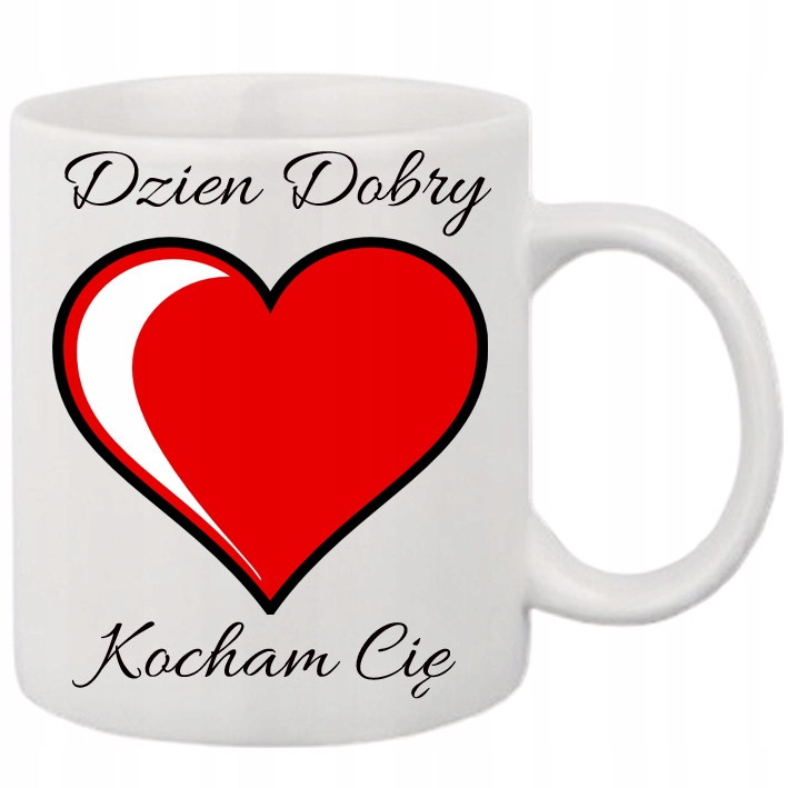 

Kubek Dla Napis Dzień Dobry Kocham Cię Walentynki