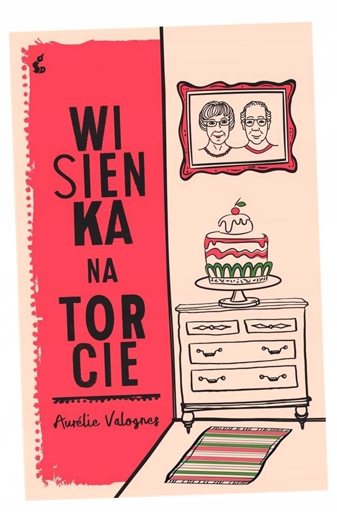 WISIENKA NA TORCIE AURLIE VALOGNES, MARTA TURNAU