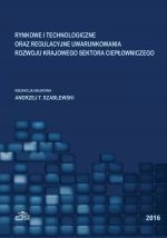 Rynkowe I Technologiczne Oraz Regulacyjne