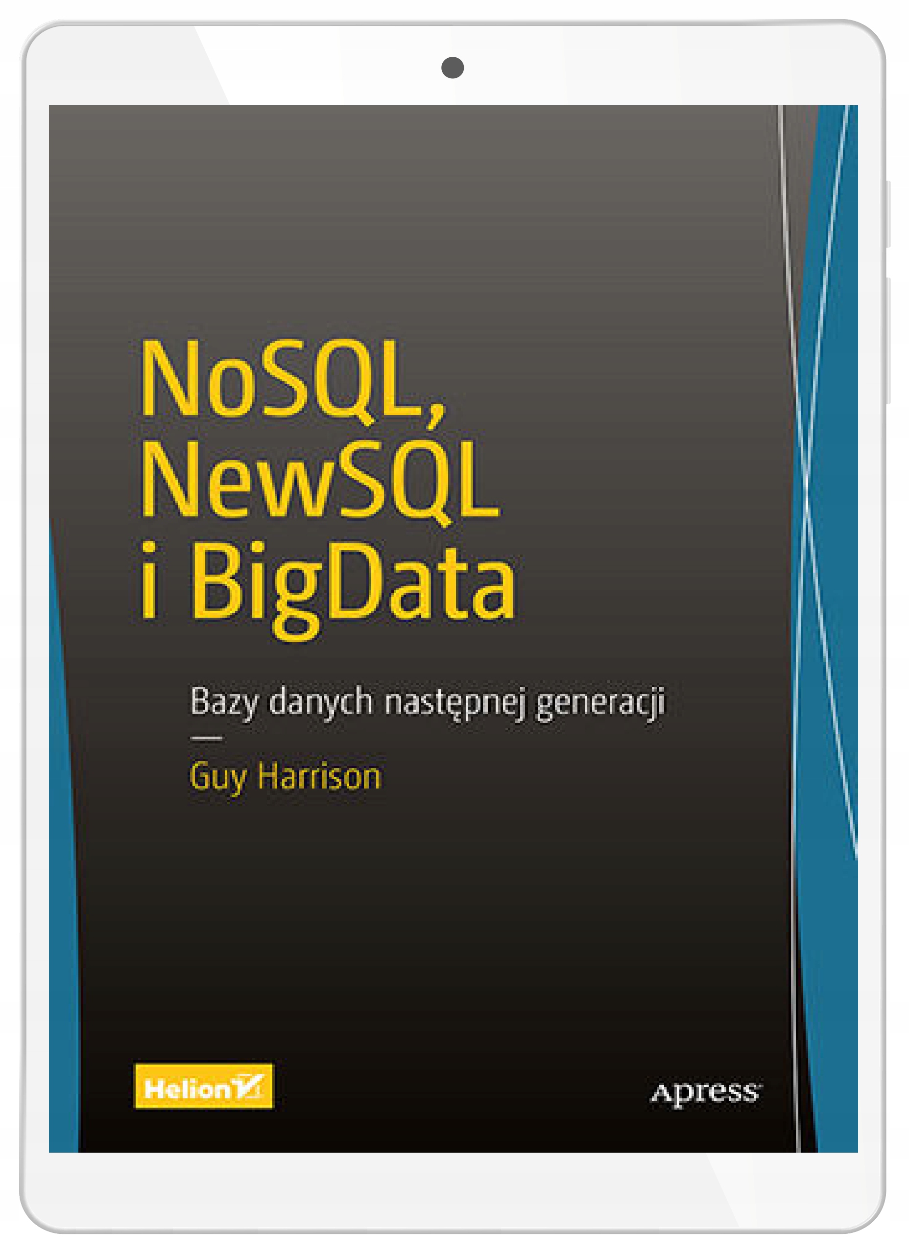 NoSQL, NewSQL i BigData. Следующая база данных