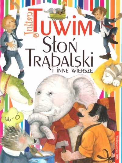 

Słoń Trąbalski i inne wiersze