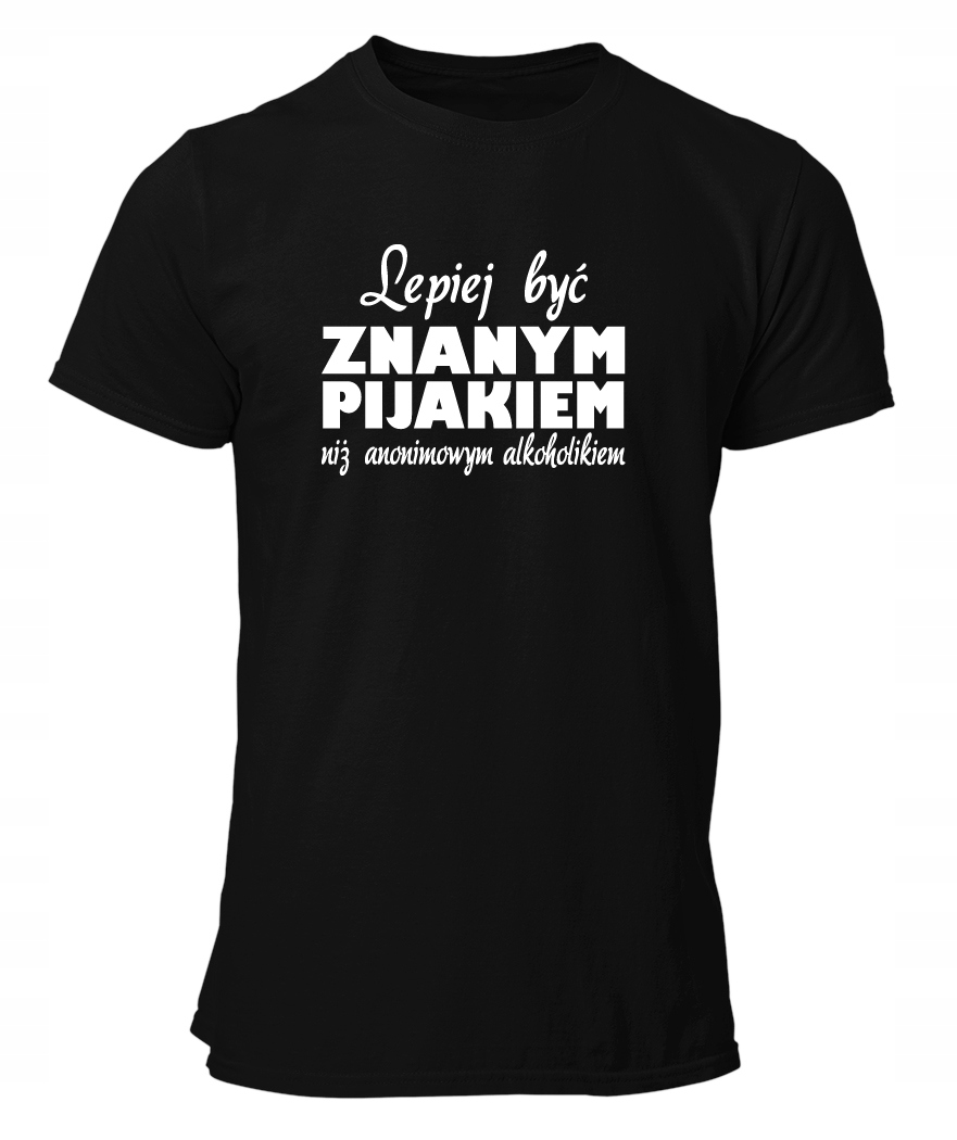 

Koszulka Z Śmiesznym Nadrukiem T-shirt Prezent Hit