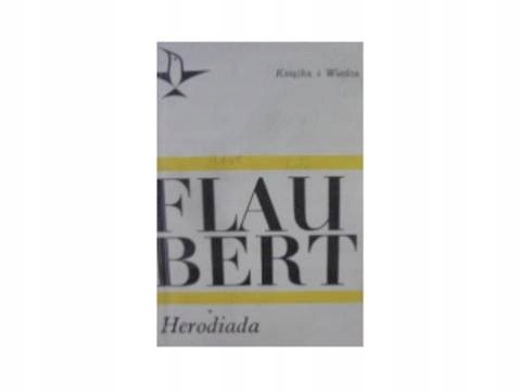 Herodiada - Flaubert