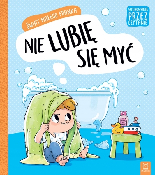 

Wychowanie przez czytanie. Świat małego Franka.