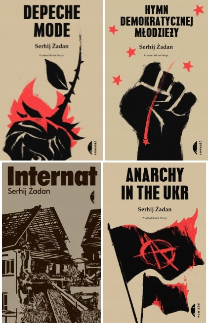 

Anarchy In The Ukr Pakiet 4, Serhij Żadan Serhij..