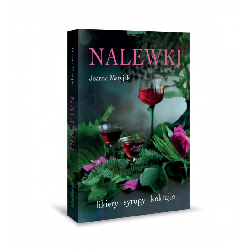 

Nalewki Matyjek Joanna Książka
