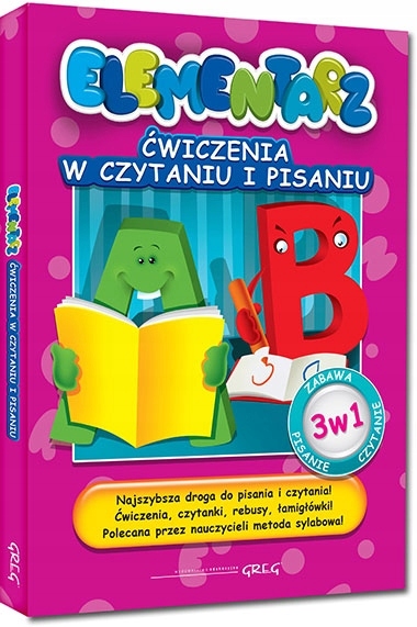 

Ćwiczenia w czytaniu i pisaniu Elementarz