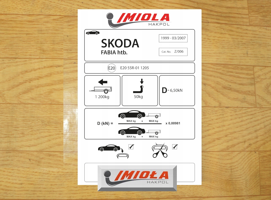 Hak Holowniczy Skoda Fabia 1 1999 - 2007 Hatchback + DEDYKOWANA Wiązka 7pin Producent Imioła Hak-Pol