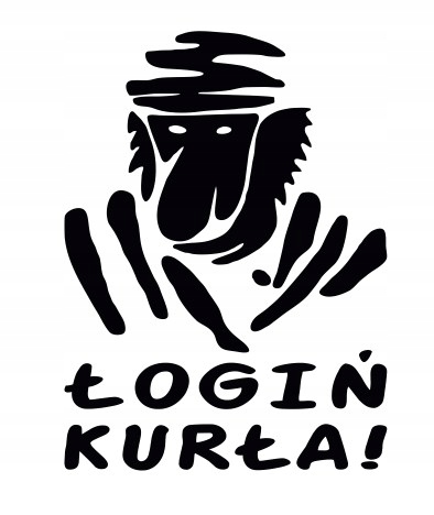 

Naklejka Łogiń Kurła! Janusz Noszacz